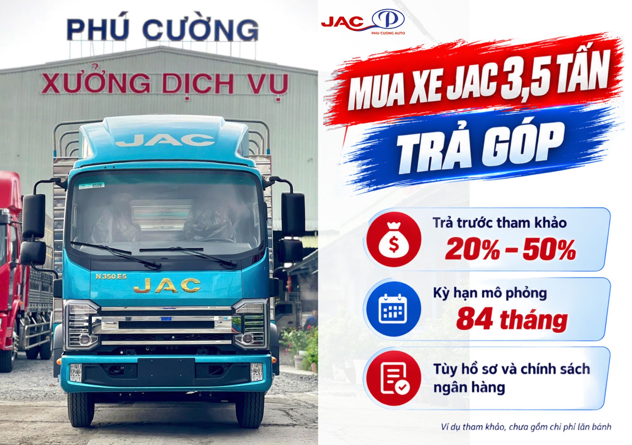 Ví dụ trả góp JAC N350S Pro E5 thùng bạt với tỷ lệ trả trước 30%
